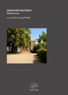 Maltaverne di François Mauriac edito da La valle del tempo