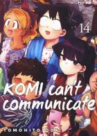 Komi can't communicate vol.14 di Tomohito Oda edito da Edizioni BD