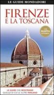 Firenze e la Toscana edito da Mondadori Electa