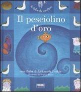 Il pesciolino d'oro. Ediz. illustrata. Con CD Audio di Aleksandr Sergeevic Puskin edito da Fabbri