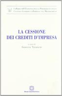 La cessione dei crediti d'impresa edito da Edizioni Scientifiche Italiane