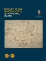 Porcari e la sua memoria scritta di Leo G. Lazzari edito da Pacini Editore