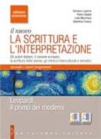 Leopardi, il primo dei moderni. Ediz. arancione. Per le Scuole superiori. Con espansione online di Romano Luperini, Pietro Cataldi, Lidia Marchiani edito da Palumbo