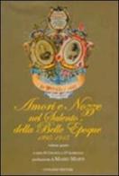 Amori e nozze nel Salento della belle époque (1895-1915) vol.4 edito da Congedo