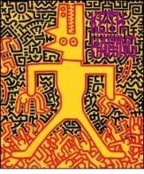 Keith Haring. Catalogo della mostra (Tel Aviv, Museum of art, 8 dicembre 1994-4 marzo 1995). Ediz. inglese e ebraica edito da Charta