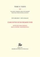 Archivio di Patermouthis di Livia Briasco edito da Storia e Letteratura