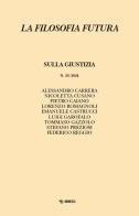 La filosofia futura (2024) vol. 23 edito da Mimesis