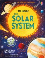 See inside the solar system. Ediz. a colori di Rosie Dickins edito da Usborne