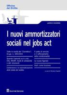 I nuovi ammortizzatori sociali nel Jobs Act edito da Giuffrè