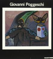 Giovanni Poggeschi. Catalogo della mostra (Ferrara, 1988; Milano-Bologna, 1989) edito da Mazzotta