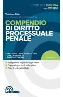 Compendio di diritto processuale penale di Valerio De Gioia, Sonia Grassi, Giorgia Papiri edito da La Tribuna