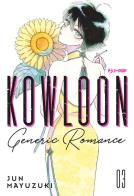 Kowloon Generic Romance vol.3 di Jun Mayuzuki edito da Edizioni BD