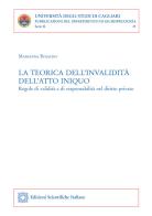 La teorica dell'invalidità dell'atto iniquo di Marianna Rinaldo edito da Edizioni Scientifiche Italiane