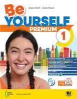 Be yourself Premium. Easy. Per la Scuola media. Con e-book. Con espansione online vol. 3 di Alison Smith, Riccardo Chiappini, Claire L. Moore edito da ELI