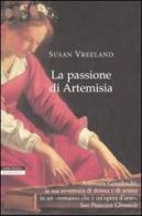 La passione di Artemisia di Susan Vreeland edito da Neri Pozza