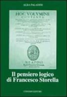 Il pensiero logico di Francesco Storella di Alba Paladini edito da Congedo