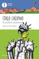 Il cavaliere inesistente di Italo Calvino edito da Mondadori