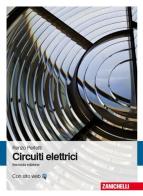Circuiti elettrici di Renzo Perfetti edito da Zanichelli