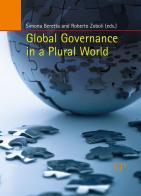 Global governance in a plural world edito da Vita e Pensiero