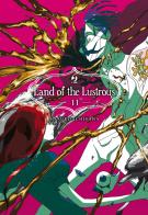 Land of the lustrous vol.11 di Haruko Ichikawa edito da Edizioni BD