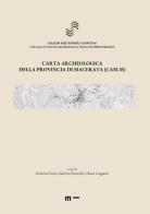 Carta archeologica della provincia di Macerata (CAM-M) edito da Eum - Centro Edizioni Università di Macerata