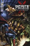 Infinite crisis: fight for the multiverse vol.10 di Dan Abnett, Eduardo Francisco, Angel Hernández edito da Lion