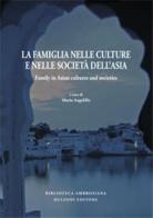 Asiatica ambrosiana. Saggi e ricerche di cultura, religioni e società dell'Asia (2013) vol.5 edito da Bulzoni