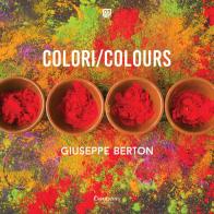 Colori/Colours di Giuseppe Berton edito da Dantebus
