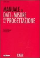 Manuale di dati e misure per la progettazione di David Adler edito da UTET