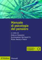 Manuale di psicologia del pensiero edito da Il Mulino