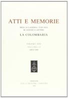 Atti e memorie dell'Accademia toscana di scienze e lettere «La Colombaria». Nuova serie vol.65 edito da Olschki