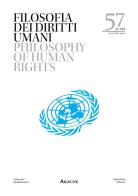 Filosofia dei diritti umani-Philosophy of Human Rights vol.57 edito da Aracne
