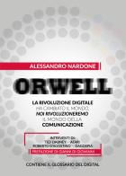 Orwell di Alessandro Nardone edito da Youcanprint