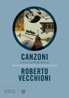 Canzoni di Roberto Vecchioni edito da Bompiani