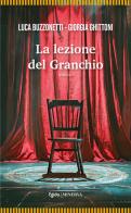 La lezione del granchio di Luca Buzzonetti, Giorgia Ghittoni edito da Minerva Edizioni (Bologna)