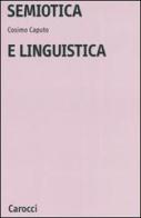 Semiotica e linguistica di Cosimo Caputo edito da Carocci