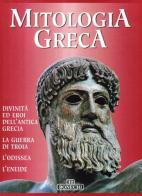 Mitologia greca di Christou Panaghiotis, Katharini Papastamatis edito da Bonechi