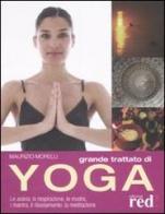 Grande trattato di yoga di Maurizio Morelli edito da Red Edizioni
