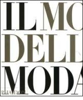 Il mondo della moda edito da Phaidon