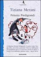 Petunia Piedigrandi di Tiziana Merani edito da Mondadori