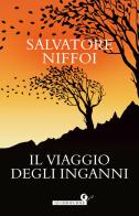 Il viaggio degli inganni di Salvatore Niffoi edito da Giunti Editore