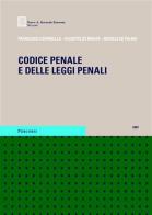Codice penale e delle leggi penali di Francesco Caringella, Giuseppe De Marzo, Michele De Palma edito da Giuffrè