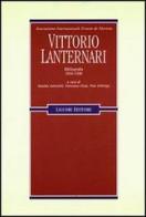 Vittorio Lanternari. Bibliografia 1950-1998 edito da Liguori