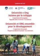 Università e ONG insieme per lo sviluppo-Université et ONG ensemble pour le développement edito da Vita e Pensiero