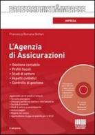 L' agenzia di assicurazioni. Con CD-ROM di Francesca R. Bottari edito da Maggioli Editore