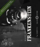 Frankenstein. Audiolibro. 4 CD Audio di Mary Shelley edito da Salani