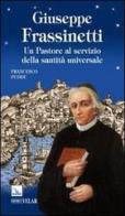 Giuseppe Frassinetti. Un pastore al servizio della santità universale di Francesco Puddu edito da Velar