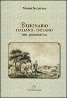 Dizionario italiano-isolano in vernacolo di Mario Nicotera edito da Pubblisfera