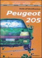 Peugeot 205. Guida all'identificazione di Daniele Bellucci edito da Bellucci Daniele