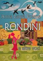 Rondini e altre voci di Anna Laura Folena edito da Youcanprint